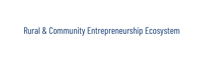 Rural Community Entrepreneurship Ecosystem